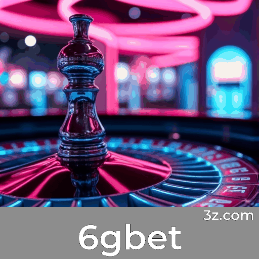 6gbet: Plataforma de bônus generosos para jogadores brasileiros